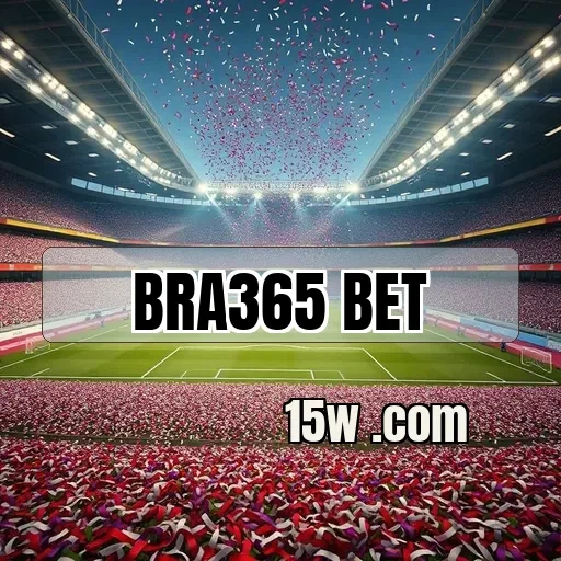 bra365 bet: Apostas em eSports Que Você Não Pode Perder